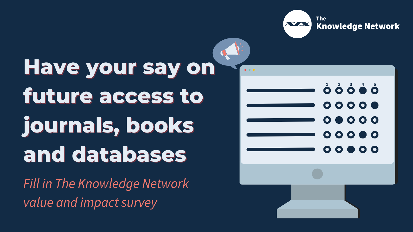 We need your feedback – The Knowledge Network value and impact survey