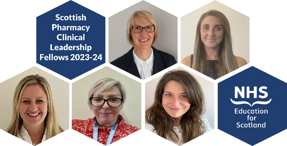 Meet our 2023 Scottish Pharmacy Clinical Leadership Fellows