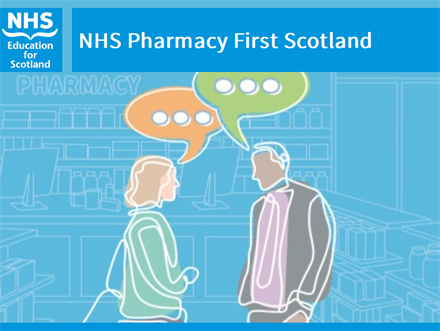Educational Support for NHS Pharmacy First Scotland service